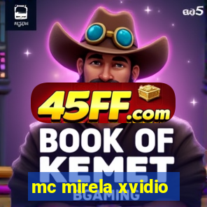 mc mirela xvidio